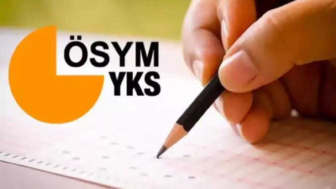 2025 YKS Ek Yerleştirme Tercihleri Başlıyor - YelkenHaber