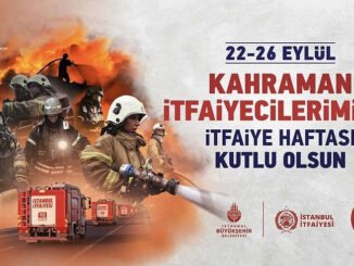 İstanbul İtfaiyesi 311 Yaşında - YelkenHaber